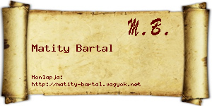 Matity Bartal névjegykártya